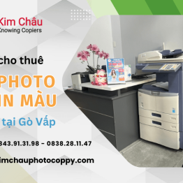 Dịch vụ cho thuê máy photo, máy in màu miễn phí vận chuyển, linh kiện và mực nạp tại Gò Vấp